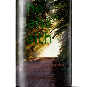 Bahá'í Faith Short Introduction Kindle eBook by Amazon – 51 Page Read-0