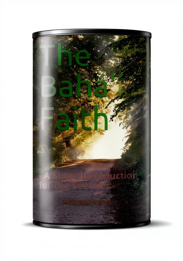 Bahá'í Faith Short Introduction Kindle eBook by Amazon – 51 Page Read-0