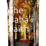 Bahá'í Faith Introduction Kindle Edition – Short Intro Series by-0